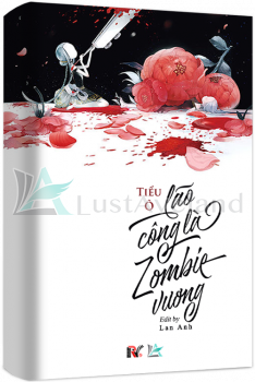 LÃO CÔNG LÀ ZOMBIE VƯƠNG