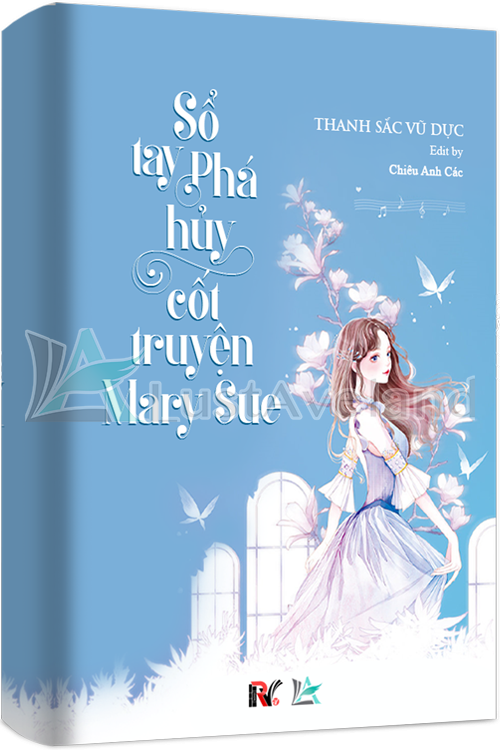 SỔ TAY PHÁ HUỶ CỐT TRUYỆN "MARY SUE"