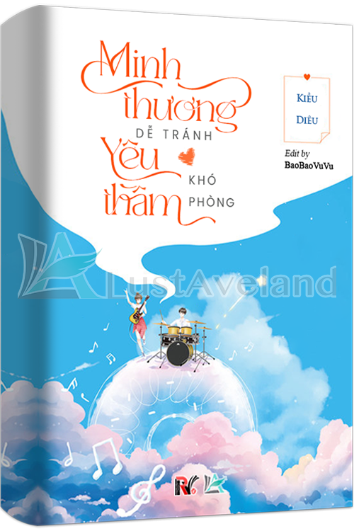 MINH THƯƠNG DỄ TRÁNH, YÊU THẦM KHÓ PHÒNG
