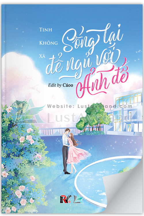 SỐNG LẠI ĐỂ NGỦ VỚI ẢNH ĐẾ
