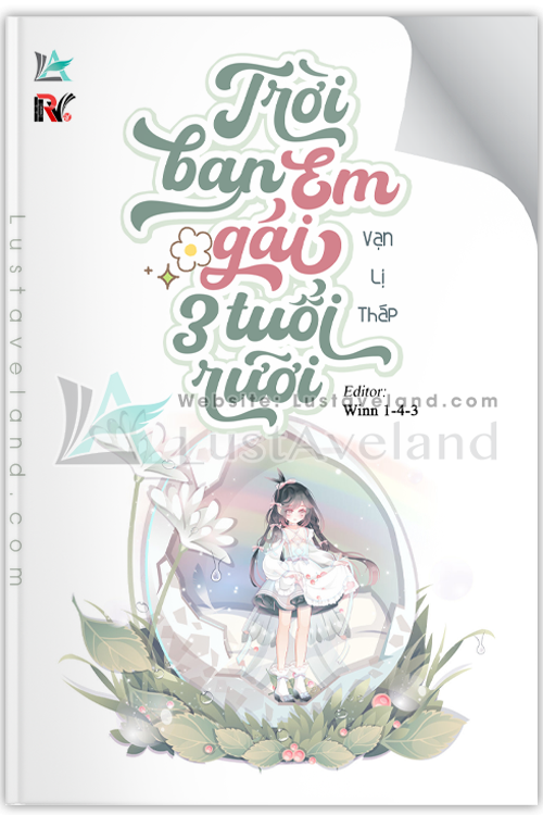 TRỜI BAN EM GÁI BA TUỔI RƯỠI
