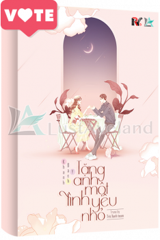TẶNG ANH MỘT TÌNH YÊU NHỎ